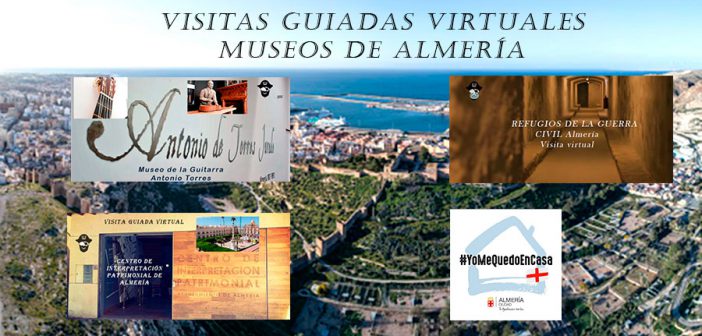 Visitas guiadas virtuales a los Museos de Almería