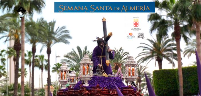 Almería Semana Santa 2020 - Declarada de Interes Turistico Nacional