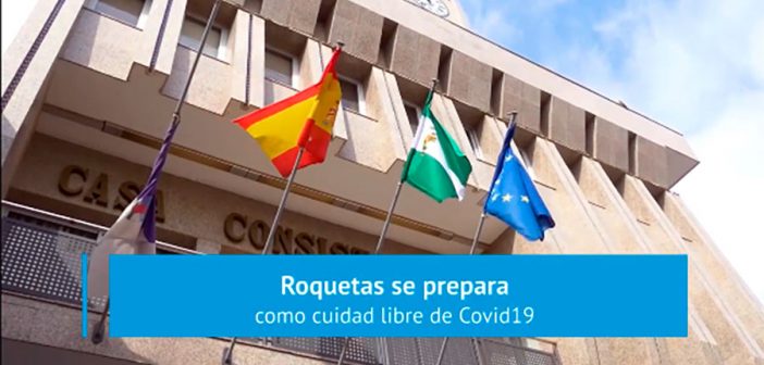 Roquetas de Mar ciudad certificada libre de Covid19