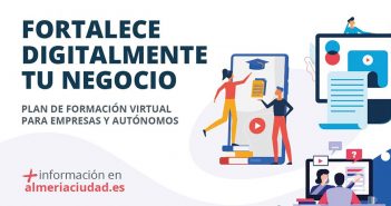 2ª edición Cursos gratuitos "Digitaliza tu negocio"- Ayuntamiento de Almería