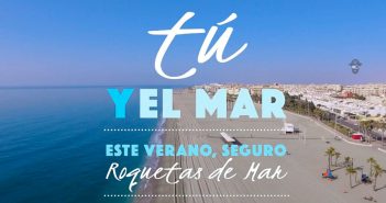Tú y el Mar. Este verano, seguro, Roquetas de Mar Tú y el Mar. Este verano, seguro, Roquetas de Mar