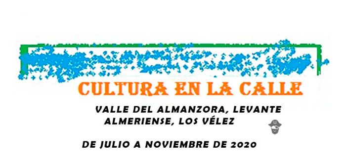 CULTURA EN LA CALLE 2020 - Provincia de Almería