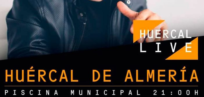 Festival Huércal Live - Huércal de Almería