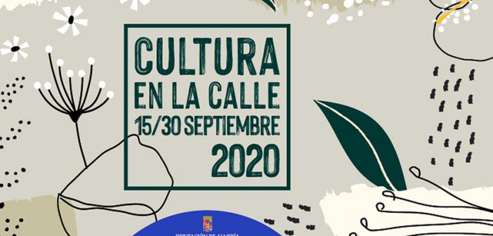 Cultura en la calle 2020 - Diputación de Almería