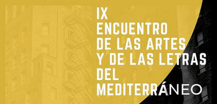 IX Encuentro de las Artes y las Letras del Mediterráneo - MECA