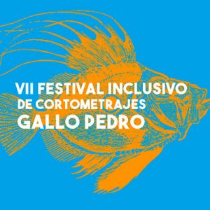 VII Festival Inclusivo "Gallo Pedro"