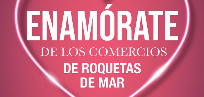 San Valentín 2021Roquetas de Mar