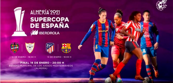Supercopa de España de fútbol femenino - Almería 2021 - WEEKY