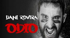 Dani Rovira "2º asalto’ de 'Odio" en Almería