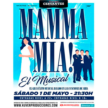 MAMMA MIA!! El Musical en Almería