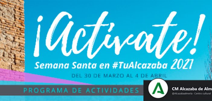 Programación - Semana Santa en el CM Almcazaba de Almería