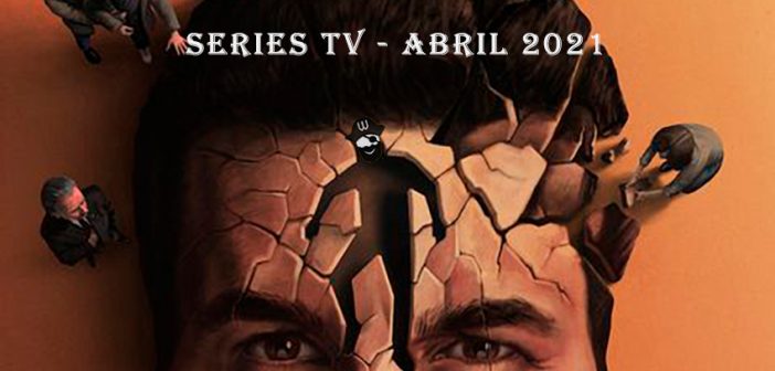 Las mejores series TV para ver en Abril