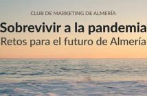 Sobrevivir a la pandemia. Retos para el futuro de Almería