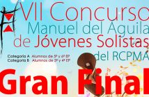 Final de su VII Concurso “Manuel del Águila” de Jóvenes Solistas
