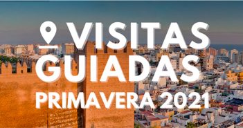 Visitas Guiadas por Almería - Primavera 2021