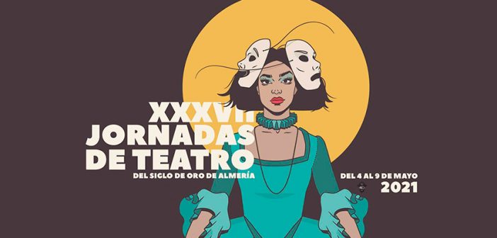 XXXVII Jornadas de Teatro del Siglo de Oro de Almería