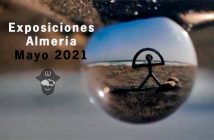 EXPOSICIONES de Almería - Mayo 2021