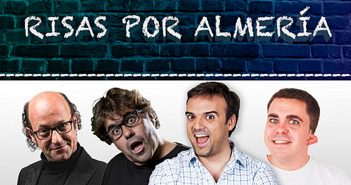 "Risas por Almería” Cómicos Almerienses