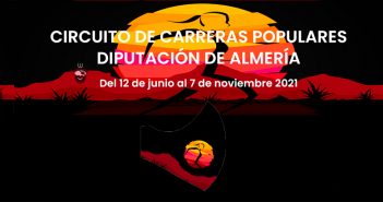 CIRCUITO DE CARRERAS POPULARES DIPUTACIÓN DE ALMERÍA 2021 CIRCUITO DE CARRERAS POPULARES DIPUTACIÓN DE ALMERÍA 2021