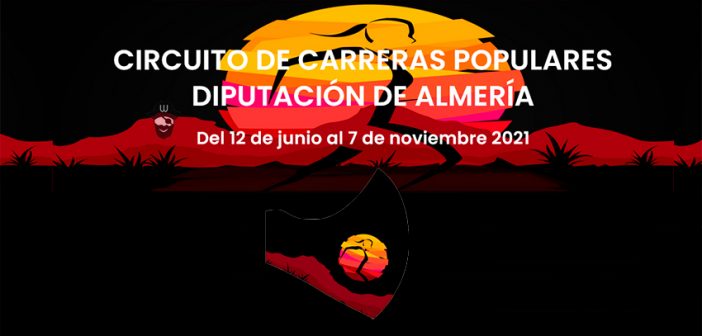 CIRCUITO DE CARRERAS POPULARES DIPUTACIÓN DE ALMERÍA 2021