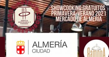 Showcookings Primavera-Verano 2021 - Mercado Central de Almería
