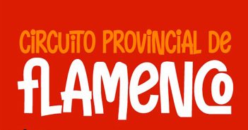 Circuito Provincial de Flamenco Almería