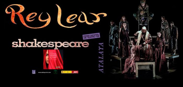 Rey Lear - 44º Festival de Teatro de El Ejido