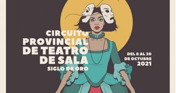 Circuito Provincial de Teatro de Sala Siglo de Oro