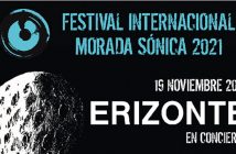 ERIZONTE Festival Nacional Morada Sónica 2021