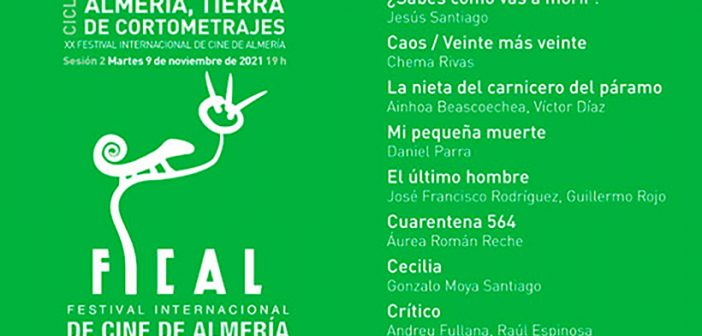 CICLO "ALMERÍA, TIERRA DE CORTOMETRAJES" FICAL 2021