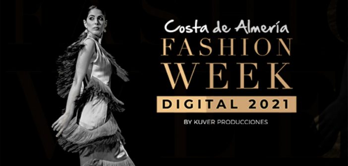 Costa de Almería Fashion Week Digital 2021