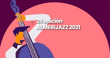 FESTIVAL DE JAZZ 2021 Almería