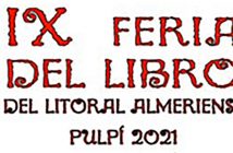 IX FERIA DEL LIBRO DEL LITORAL ALMERIENSE EN PULPÍ