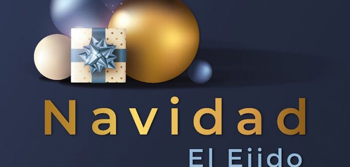 Navidad 2021 El Ejido