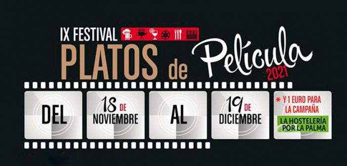 IX Festival Platos de Película de Almería 2021