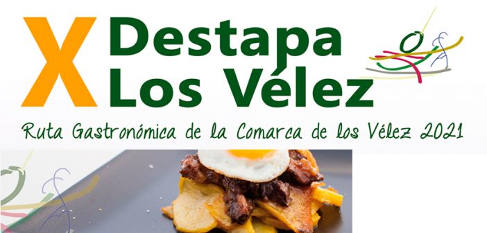 X Ruta Gastronómica Destapa Los Vélez