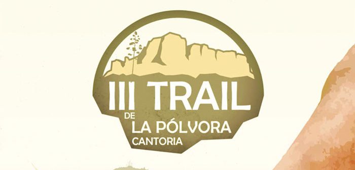 III Trail de la Pólvora – Cantoria 2022