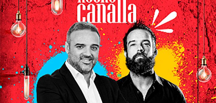 LA NOCHE CANALLA con PACO CALAVERA Y MARCO ANTONIO