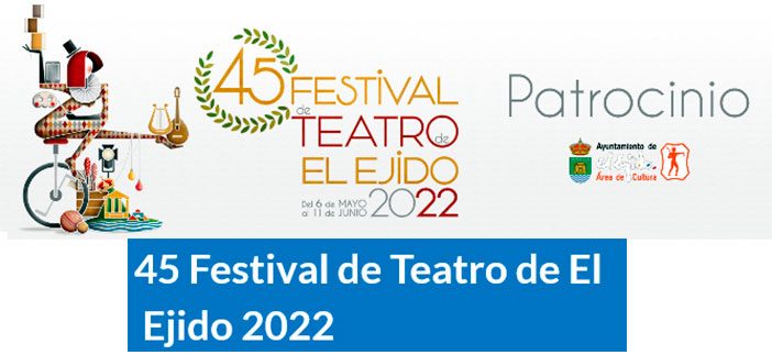 Festival de Teatro de El Ejido 2022