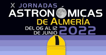 X Jornadas Astronómicas de Almería 2022