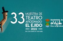 33 Muestra de Teatro Aficionado de El Ejido 2022