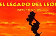 ‘El Legado del León’, tributo a El Rey León