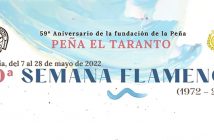 50 SEMANA FLAMENCA Peña el Taranto de Almería