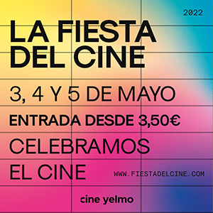 Fiesta del Cine 2022 