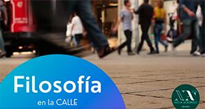 Filosofía en la Calle: "Sentido Común y Filosofía