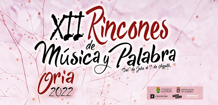 XXII Rincones de Música y Palabra en Oria