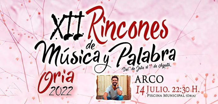 ARCO - XXII Rincones de Música y Palabra en Oria