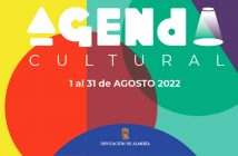 AGENDA CULTURAL DEL 1 AL 31 DE AGOSTO DE 2022