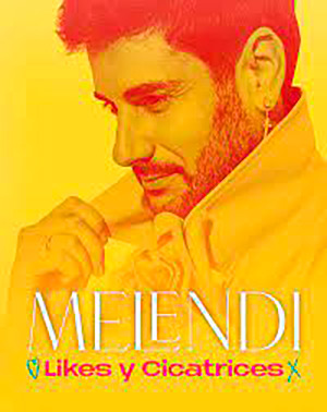 Melendi 'Likes y Cicatrices'