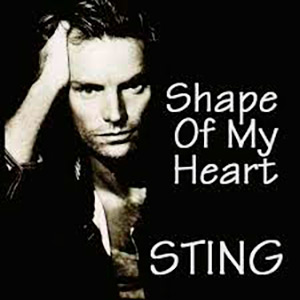 Shape of My Heart - Sting 